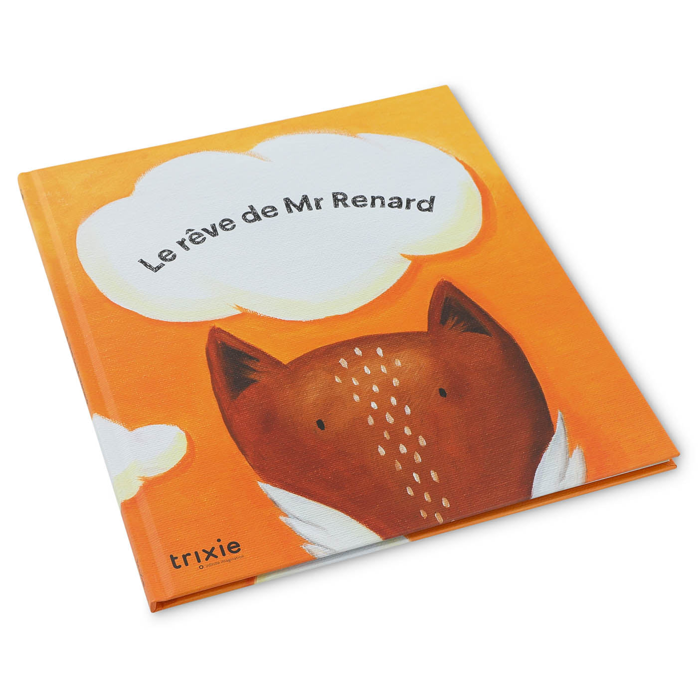 Trixie Baby Le rêve du renard devient réalité livre de conte FR
